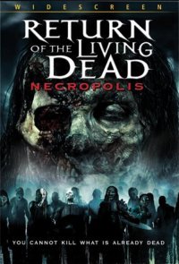 Возвращение живых мертвецов 4: Некрополис