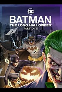 Бэтмен: Долгий Хэллоуин. Часть 1